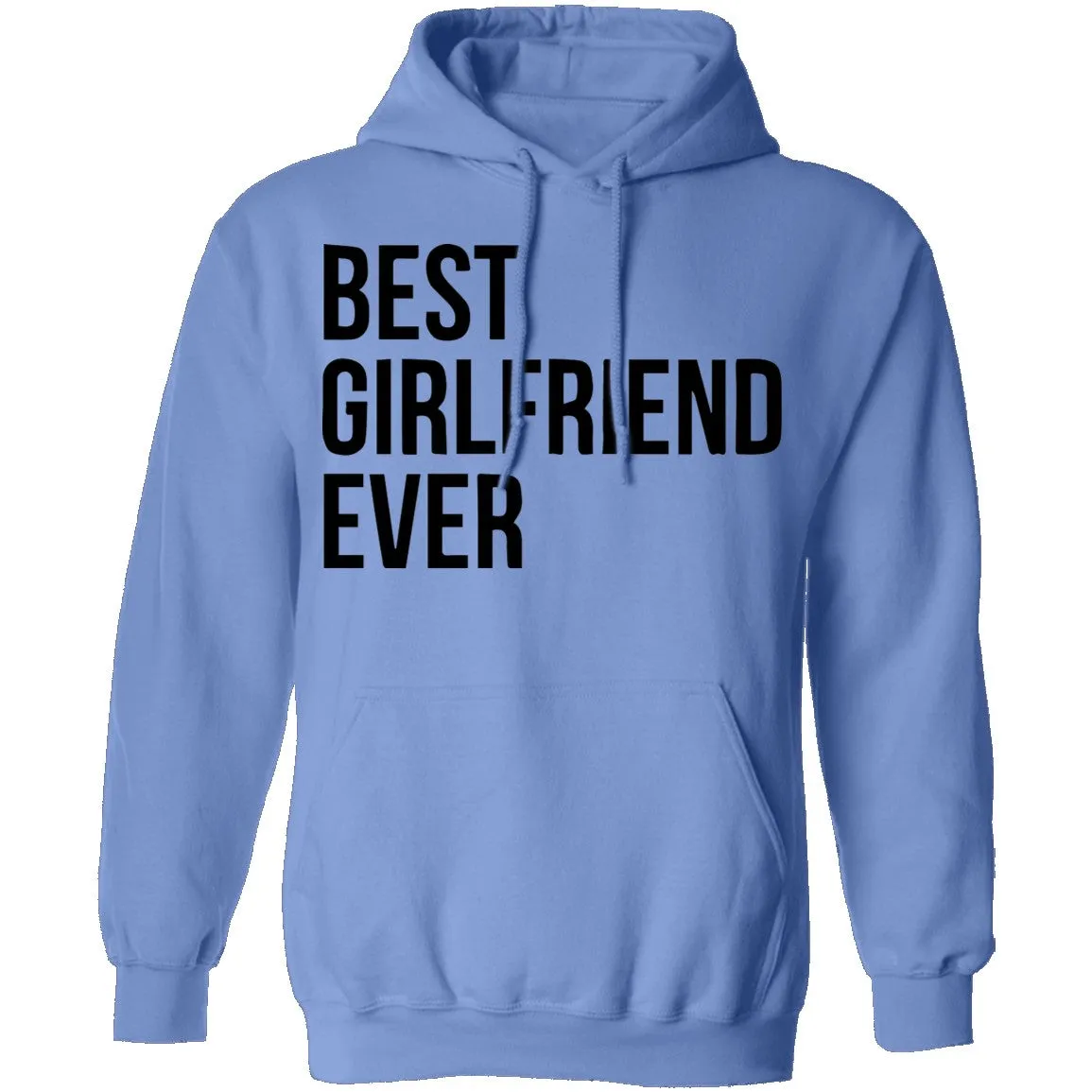 Best Girlfriend Ever T-Shirt