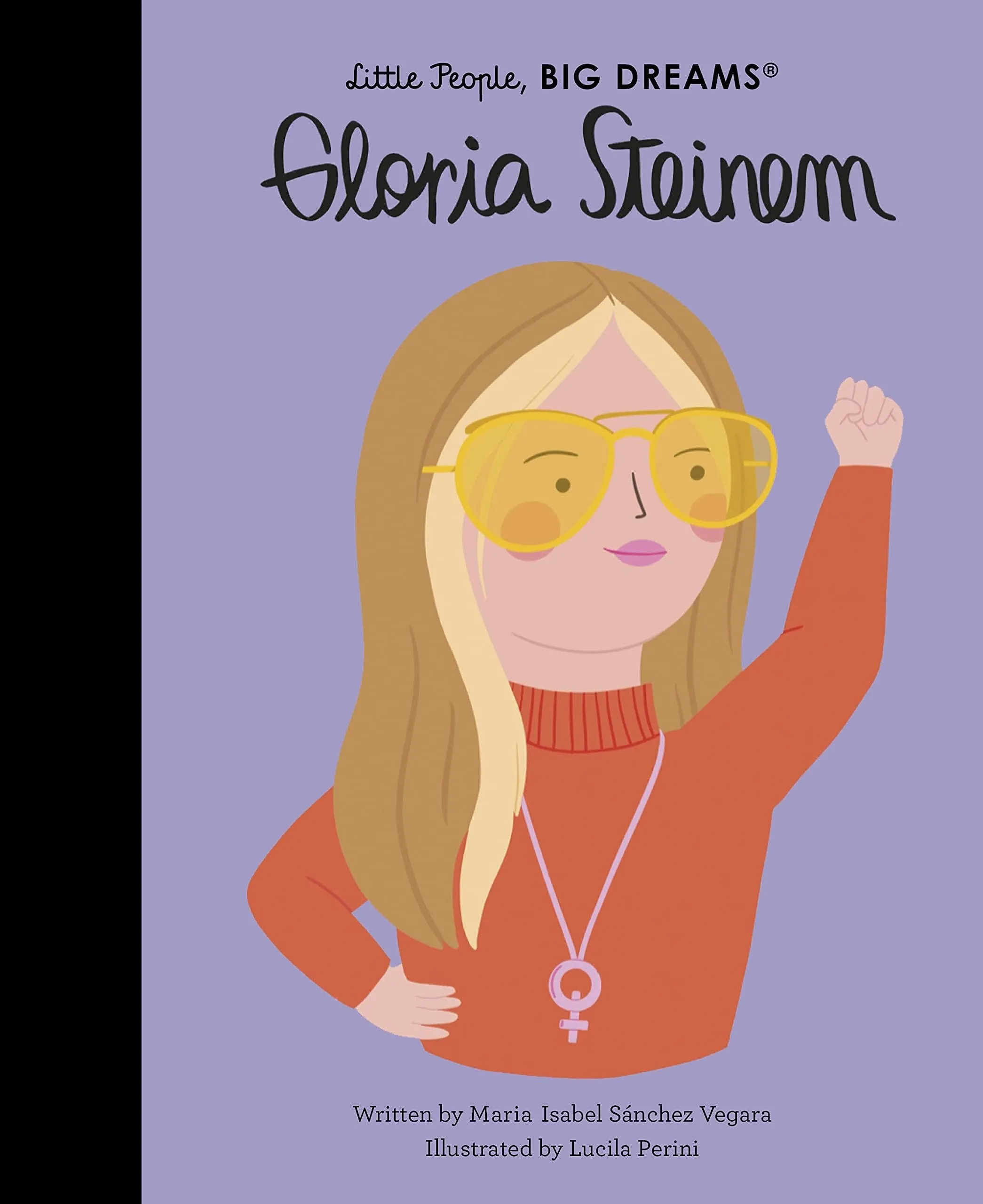 Book - Little People, Big Dreams - Gloria Steinem